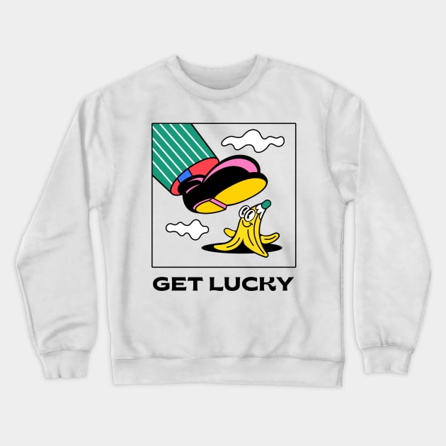Get lucky Crewneck Sweatshirt by ovcharka